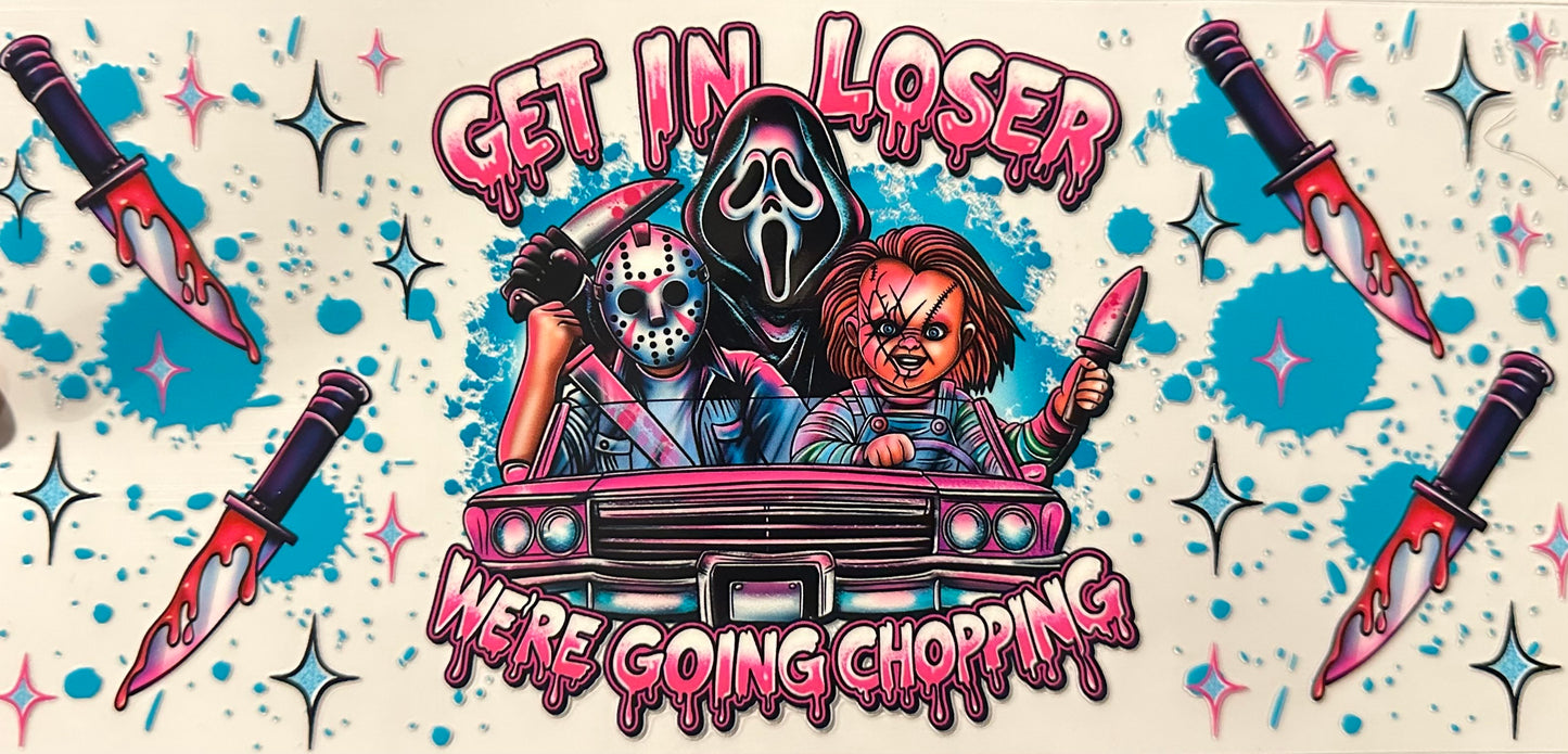 Get in loser